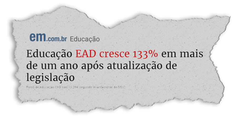 [INSERIR HEADLINES/MANCHETES SOBRE EAD - PORTAIS E VEÍCULOS DE COMUNICAÇÃO]